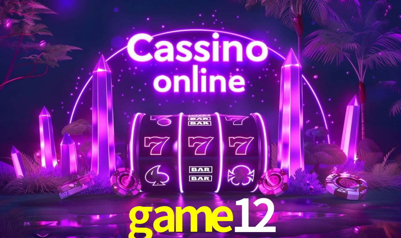 game12 - cassino ao vivo